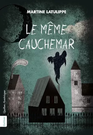 Martine Latulippe – Le Même Cauchemar